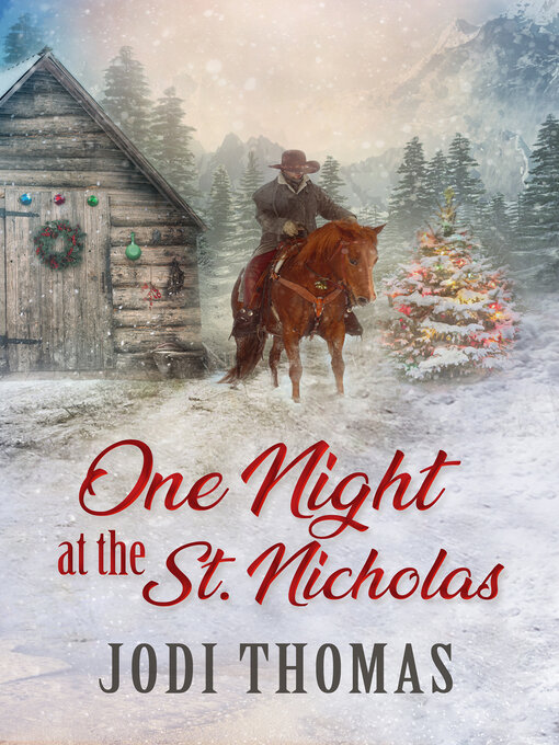 Title details for One Night at the St. Nicholas by Jodi Thomas - Wait list